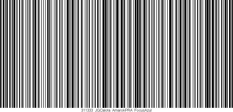 Código de barras (EAN, GTIN, SKU, ISBN): '311333_JGCalota_AmarokPRA_FocusAzul'