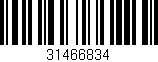 Código de barras (EAN, GTIN, SKU, ISBN): '31466834'