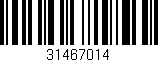 Código de barras (EAN, GTIN, SKU, ISBN): '31467014'