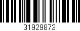 Código de barras (EAN, GTIN, SKU, ISBN): '31929873'