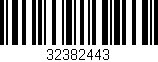 Código de barras (EAN, GTIN, SKU, ISBN): '32382443'