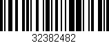 Código de barras (EAN, GTIN, SKU, ISBN): '32382482'