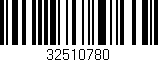 Código de barras (EAN, GTIN, SKU, ISBN): '32510780'
