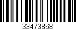 Código de barras (EAN, GTIN, SKU, ISBN): '33473868'