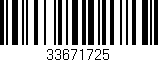 Código de barras (EAN, GTIN, SKU, ISBN): '33671725'
