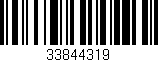 Código de barras (EAN, GTIN, SKU, ISBN): '33844319'