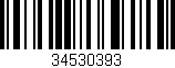 Código de barras (EAN, GTIN, SKU, ISBN): '34530393'