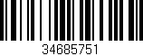 Código de barras (EAN, GTIN, SKU, ISBN): '34685751'