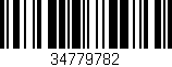 Código de barras (EAN, GTIN, SKU, ISBN): '34779782'