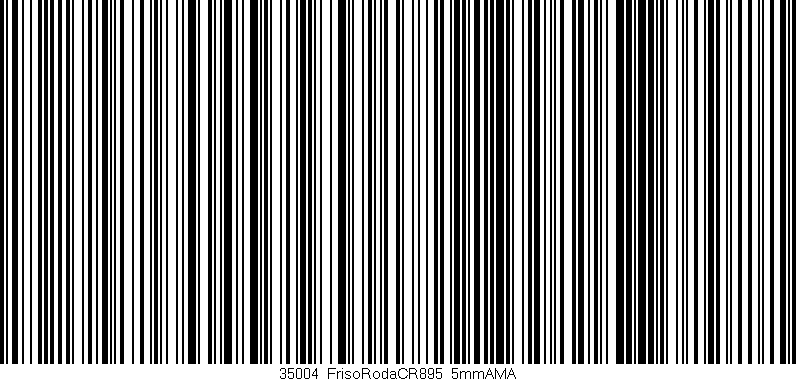 Código de barras (EAN, GTIN, SKU, ISBN): '35004_FrisoRodaCR895_5mmAMA'