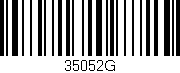 Código de barras (EAN, GTIN, SKU, ISBN): '35052G'