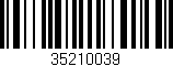 Código de barras (EAN, GTIN, SKU, ISBN): '35210039'