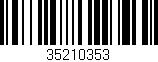 Código de barras (EAN, GTIN, SKU, ISBN): '35210353'
