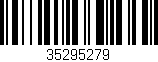 Código de barras (EAN, GTIN, SKU, ISBN): '35295279'