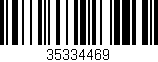 Código de barras (EAN, GTIN, SKU, ISBN): '35334469'