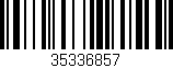 Código de barras (EAN, GTIN, SKU, ISBN): '35336857'