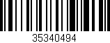 Código de barras (EAN, GTIN, SKU, ISBN): '35340494'