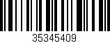 Código de barras (EAN, GTIN, SKU, ISBN): '35345409'