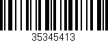 Código de barras (EAN, GTIN, SKU, ISBN): '35345413'