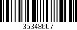 Código de barras (EAN, GTIN, SKU, ISBN): '35348607'