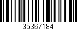 Código de barras (EAN, GTIN, SKU, ISBN): '35367184'