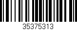 Código de barras (EAN, GTIN, SKU, ISBN): '35375313'