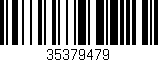 Código de barras (EAN, GTIN, SKU, ISBN): '35379479'