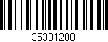 Código de barras (EAN, GTIN, SKU, ISBN): '35381208'