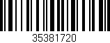 Código de barras (EAN, GTIN, SKU, ISBN): '35381720'