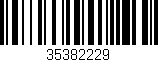 Código de barras (EAN, GTIN, SKU, ISBN): '35382229'