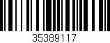 Código de barras (EAN, GTIN, SKU, ISBN): '35389117'