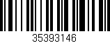 Código de barras (EAN, GTIN, SKU, ISBN): '35393146'