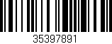 Código de barras (EAN, GTIN, SKU, ISBN): '35397891'