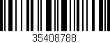 Código de barras (EAN, GTIN, SKU, ISBN): '35408788'