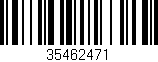 Código de barras (EAN, GTIN, SKU, ISBN): '35462471'