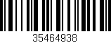 Código de barras (EAN, GTIN, SKU, ISBN): '35464938'