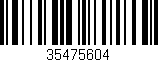Código de barras (EAN, GTIN, SKU, ISBN): '35475604'