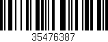 Código de barras (EAN, GTIN, SKU, ISBN): '35476387'