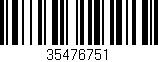 Código de barras (EAN, GTIN, SKU, ISBN): '35476751'