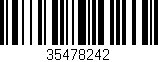 Código de barras (EAN, GTIN, SKU, ISBN): '35478242'