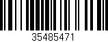 Código de barras (EAN, GTIN, SKU, ISBN): '35485471'