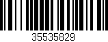 Código de barras (EAN, GTIN, SKU, ISBN): '35535829'