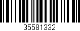 Código de barras (EAN, GTIN, SKU, ISBN): '35581332'