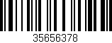 Código de barras (EAN, GTIN, SKU, ISBN): '35656378'