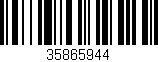 Código de barras (EAN, GTIN, SKU, ISBN): '35865944'