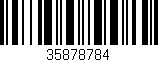 Código de barras (EAN, GTIN, SKU, ISBN): '35878784'