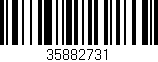 Código de barras (EAN, GTIN, SKU, ISBN): '35882731'