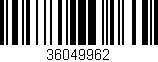 Código de barras (EAN, GTIN, SKU, ISBN): '36049962'
