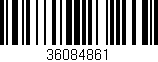 Código de barras (EAN, GTIN, SKU, ISBN): '36084861'