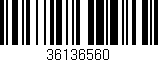 Código de barras (EAN, GTIN, SKU, ISBN): '36136560'